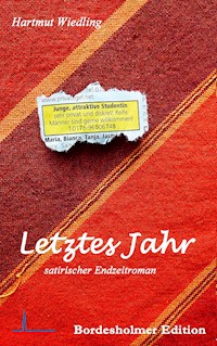 Letztes Jahr - Hartmut Wiedling - ebook