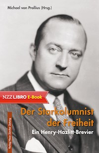 Der Starkolumnist der Freiheit -  - ebook