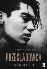 Prześladowca - Joanna Chwistek - ebook + audiobook + książka