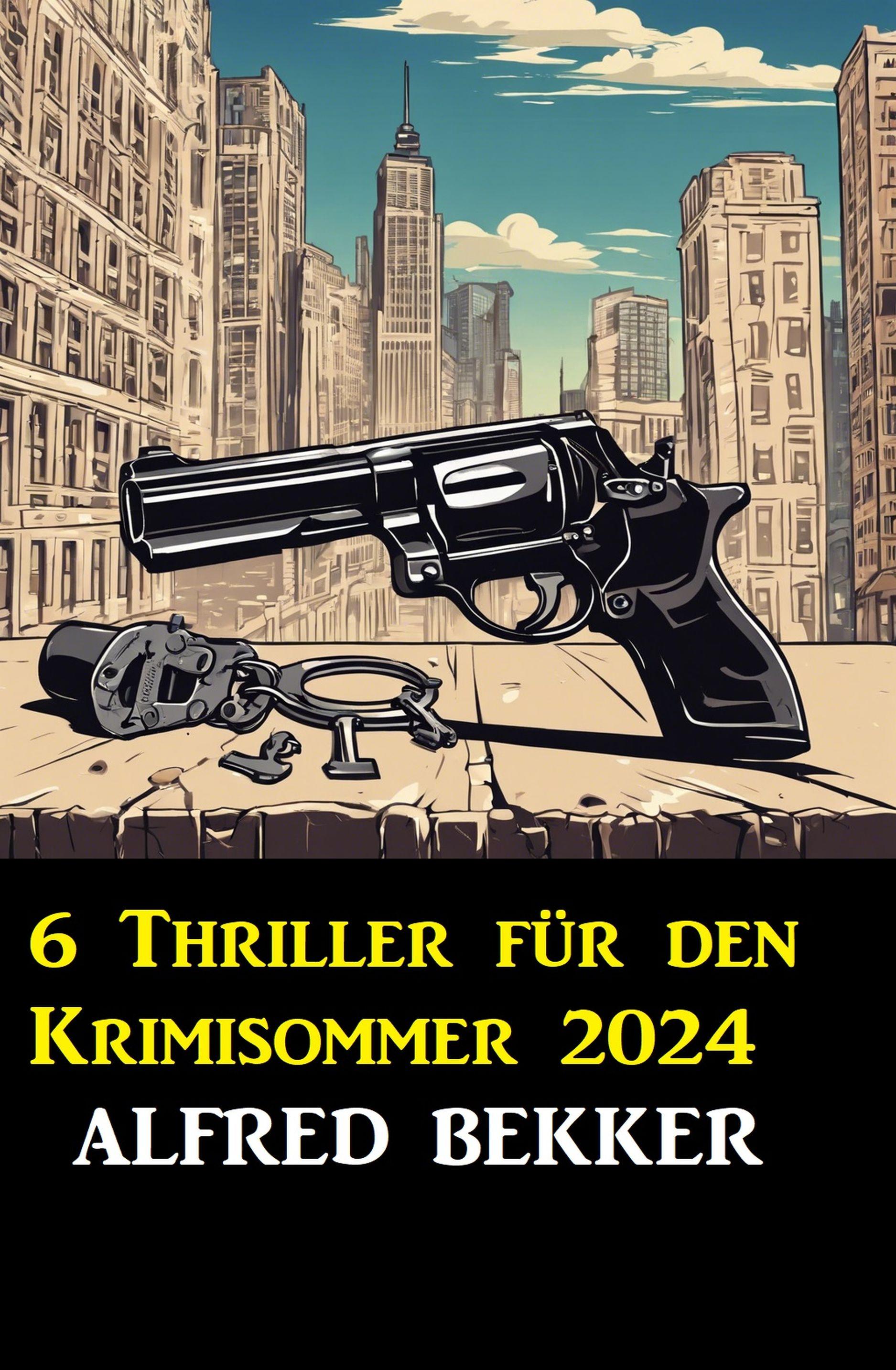 6 Thriller für den Krimisommer 2024
