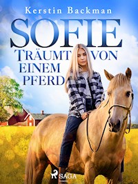 Sofie träumt von einem Pferd - Kerstin Backman - ebook