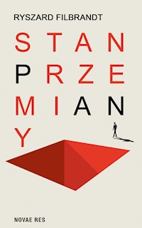 Stan przemiany - Ryszard Filbrandt - ebook