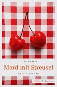 Mord mit Streusel - Jutta Mehler - darmowy ebook