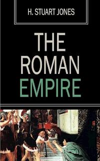 The Roman Empire - H. Stuart Jones - ebook