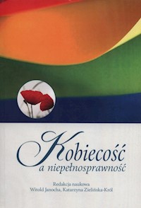 Kobiecość a niepełnosprawność -  - książka