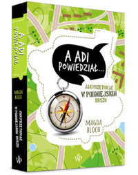 A Adi powiedział… - Magda Bloch - książka
