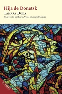 Hija de Donetsk - Duda Tamara - ebook