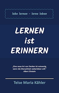 Lernen ist Erinnern - Telse Maria Kähler - ebook