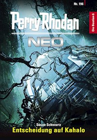 Perry Rhodan Neo 196: Entscheidung auf Kahalo -  Susan Schwartz - ebook