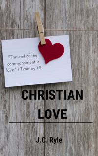 Christian Love - John Charles Ryle - ebook