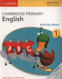 Cambridge Primary English Activity Book 1 - Budgell Gill, Ruttle Kate - książka