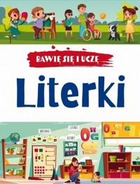 Bawię się i uczę. Literki w.3 - zbiorowa praca - książka