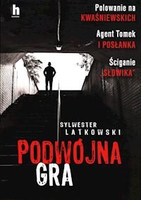 Podwójna gra - Sylwester Latkowski - książka