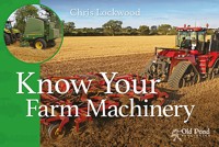 Know Your Farm Machinery - Chris Lockwood - ebook