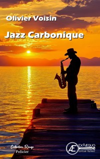 Jazz carbonique - Olivier Voisin - ebook