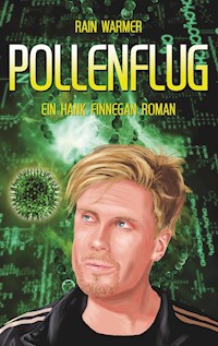 Pollenflug - Rain Warmer - ebook