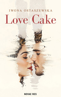 Love Cake - Iwona Ostaszewska - ebook