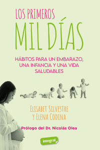 Los primeros mil días - Elisabet Silvestre - ebook