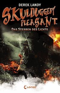 Skulduggery Pleasant 9 - Das Sterben des Lichts - Derek Landy - ebook