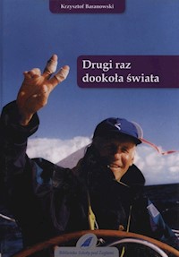 Drugi raz dookoła świata - Krzysztof Baranowski - książka