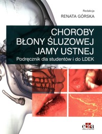 Choroby błony śluzowej jamy ustnej -  - książka