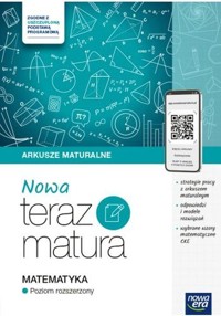 Nowa teraz matura Matematyka Arkusze maturalne Poziom rozszerzony - Muszyńska Ewa, Górska Wiesława, Adamczyk Gabriela - książka