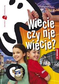 Dzieci zgadują Wiecie czy nie wiecie? - Wieczorek Marzena - książka