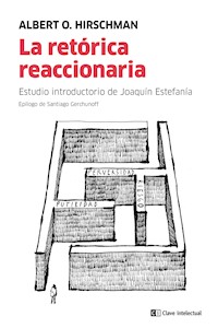 La retórica reaccionaria - Albert O. Hirschman - ebook