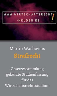 Strafrecht - Prof. Dr. Martin Wachovius - ebook