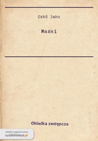 Maski - Inho Czhö - ebook