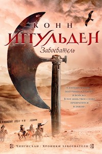 Завоеватель - Конн Иггульден - ebook