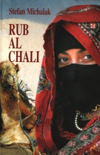 Rub Al Chali -  Stefan Jacek Michalak - ebook