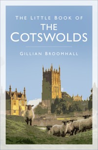 The Little Book of the Cotswolds - Gillian Broomhall - ebook
