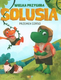 Wielka przygoda Solusia - Przemek Corso - audiobook + książka