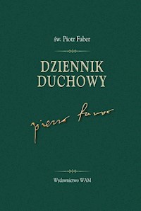 Dziennik duchowy św. Piotr Faber - Faber Piotr - książka