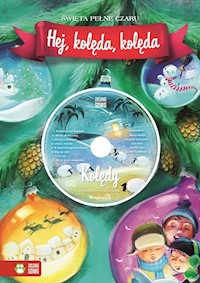 Hej, kolęda, kolęda Książka z płytą CD -  - książka