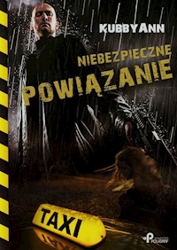 Niebezpieczne powiązanie - Kubby Ann - książka