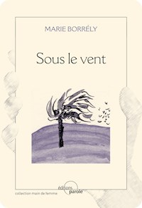 Sous le vent - Maria Borrély - ebook