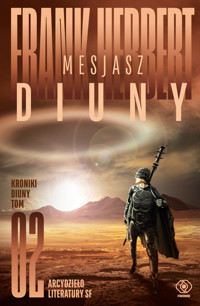 Mesjasz Diuny. Cykl Kroniki Diuny. Tom 2 - Frank Herbert - książka