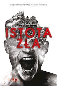 Istota zła - Luca D'Andrea - książka