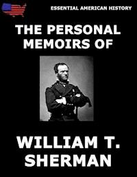 The Personal Memoirs Of General William T. Sherman - William T. Sherman - ebook