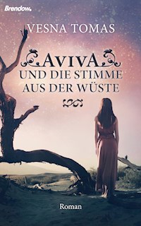 Aviva und die Stimme aus der Wüste - Vesna Tomas - ebook
