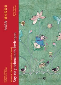 Sny na poduszkach kwitnące -  - książka