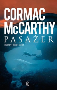 Pasażer - Cormac McCarthy - ebook + książka