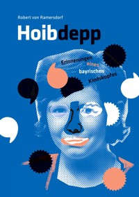 Hoibdepp - Robert von Ramersdorf - ebook