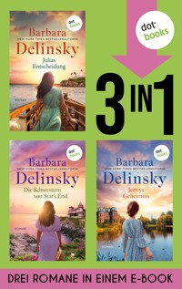 Julias Entscheidung, Die Schwestern von Star's End & Jennys Geheimnis - Barbara Delinsky - ebook