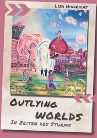Outlying Worlds - Lisa Hindrichs - ebook