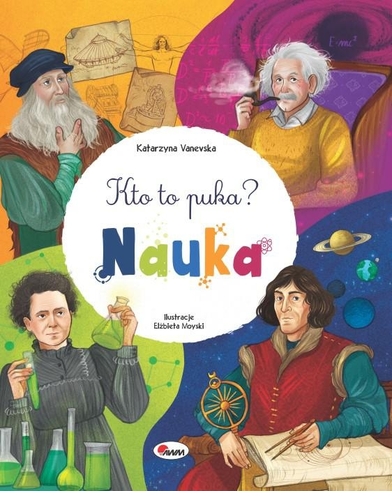 Kto to puka? Nauka - Katarzyna Vanevska - książka