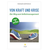 Von Kraft und Krise - Rüdiger Göpferich - ebook
