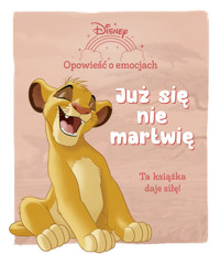 Opowieść o emocjach Już się nie martwię Disney -  - książka